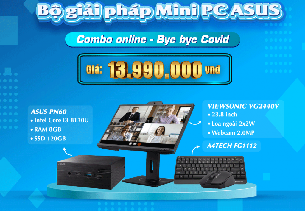 Bộ giải pháp Mini PC ASUS - Combo online - Bye bye Covid